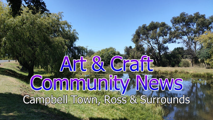 Arts & Craft Newsletter - Campbell Town Tasmania - 1st Edition